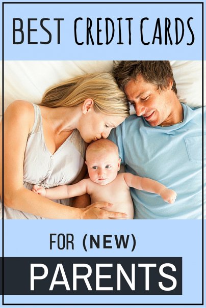 best-credit-cards-for-new-parents